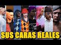 Caras reales de los personajes de gta roleplay spain rp  parte 1