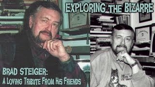 BRAD STEIGER TRIBUTE: 50 Years Of PSI Memories