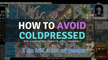 UO Outlands - Murderer ColdPressed might also have a weak spot - Find out how to avoid getting pk