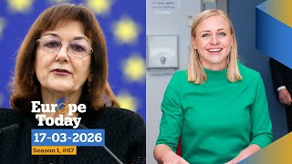 LIVE: EU Commissioner for Mediterranean, Finnish FM speak to Euronews | Europe Today #67, 17/03/2026