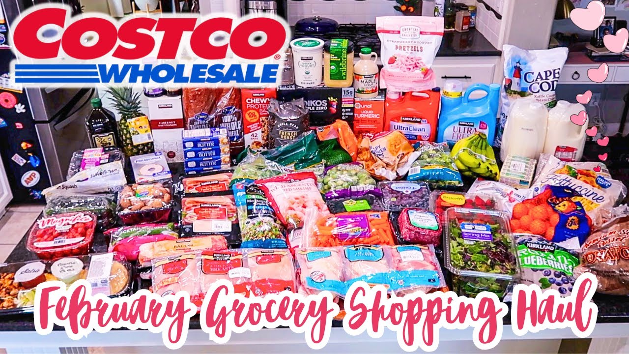 Costco Grocery Shopping Haul//my FEBRUARY Costo Cart and Prices! YouTube