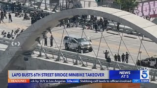 LAPD busts 6th Street Bridge minibike takeover