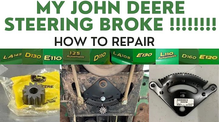 How to repair John Deere tractor with broken steering - DayDayNews