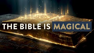 How is the Bible Magical? | Kingdoms Unveiled [31]