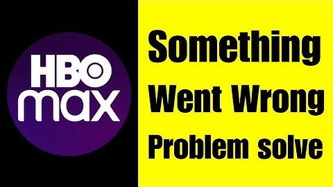 HBO max app Something went wrong error problem solve on Android