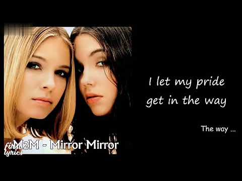 M2M - Mirror Mirror - Lyrics