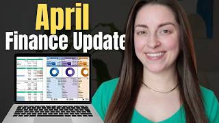 Huge net worth jump, feeling good about things | April Finance Update