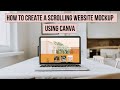 How To Create A Scrolling Website Mockup Using Canva | Canva Tutorial | Website Mockup Tutorial