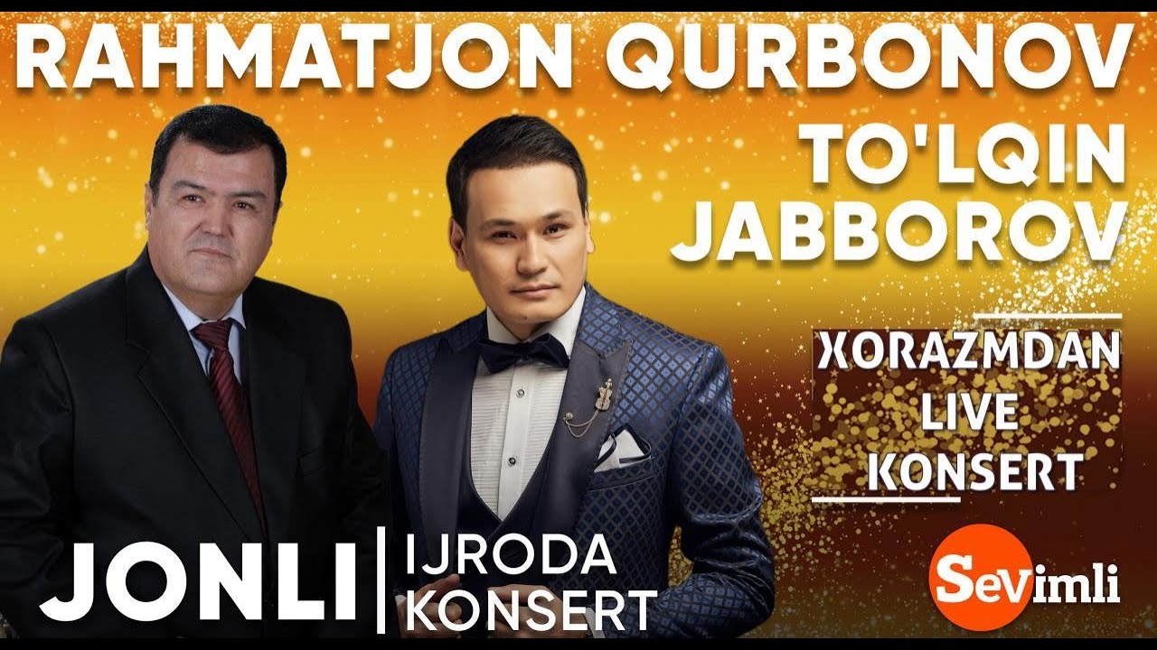 RAHMATJON QURBONOV VA TO'LQIN JABBOROVLARDAN LIVE KONSERT 2020