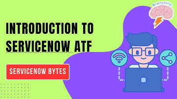 Introduction to ServiceNow ATF (Automated Test Framework)
