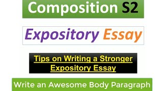 Composition S2 ¦ EXPOSITORY ESSAY Writing ¶ كيف تكتب مقالاََ تفسيرياََ ناجحاََ