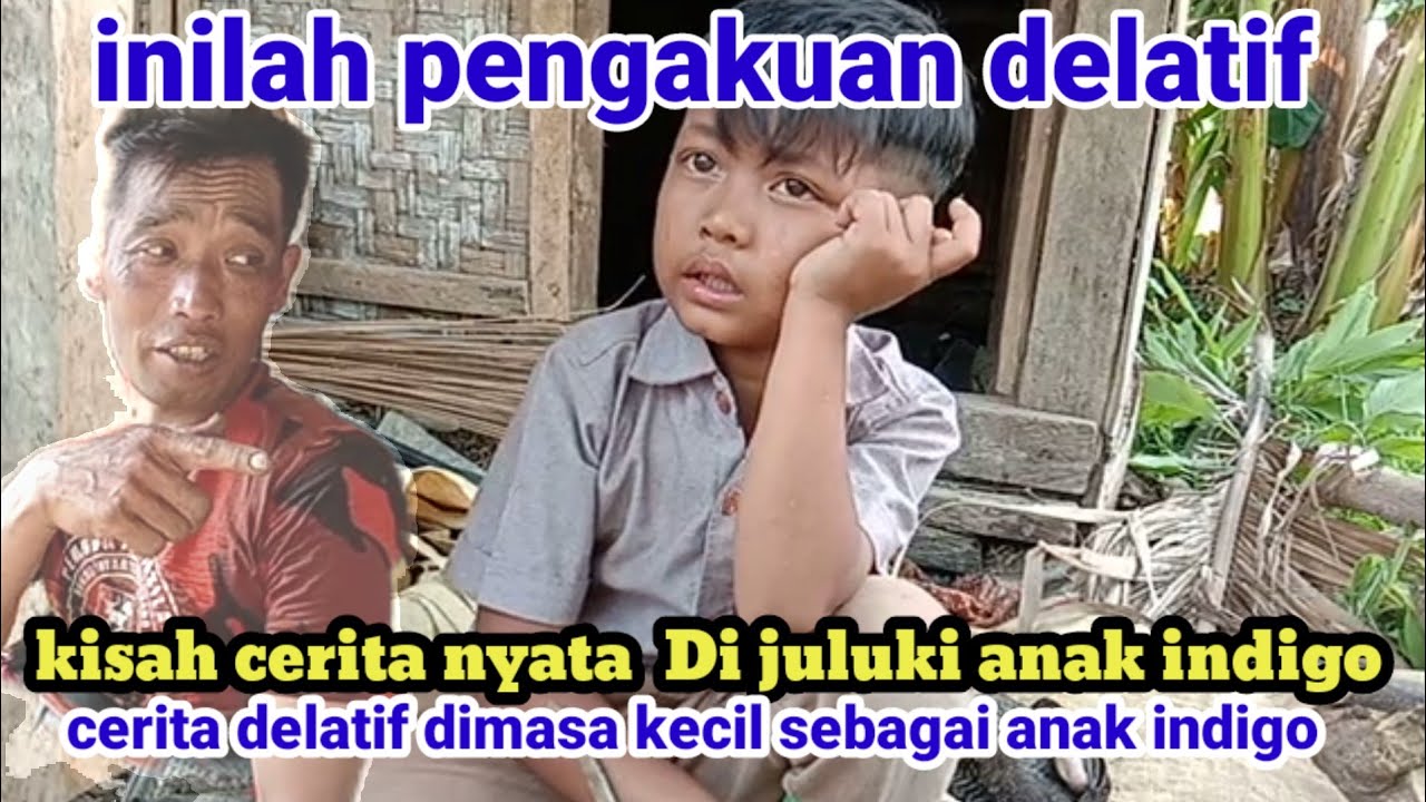 AWAL MULA CERITA DLATIF JADI ANAK INDIGO.
