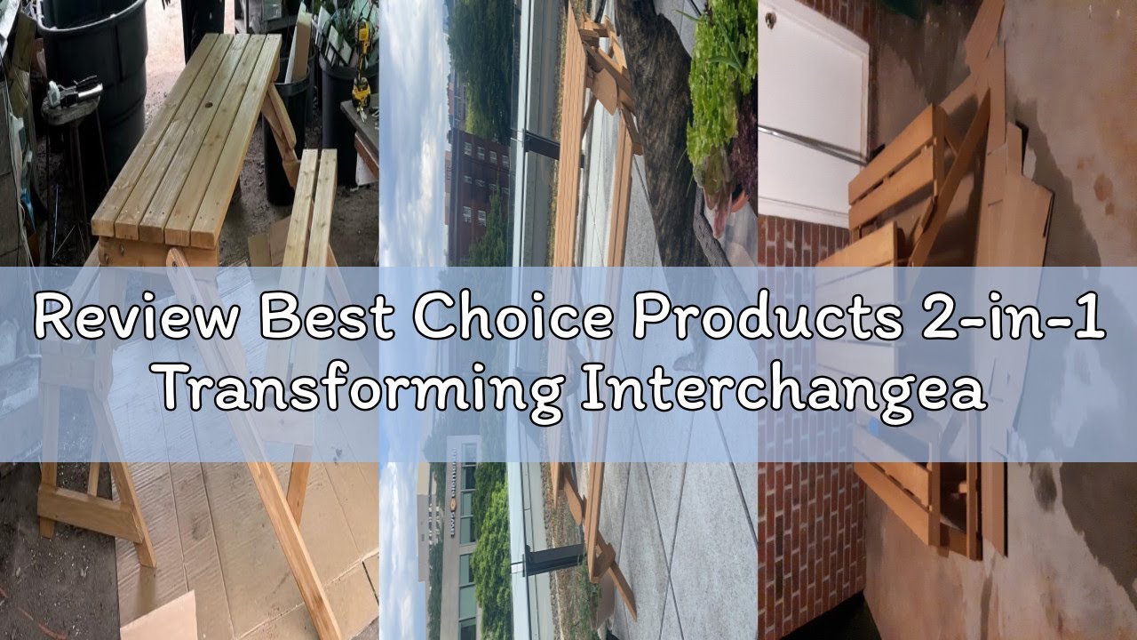 Review Best Choice Products 2-in-1 Transforming Interchangeable Outdoor Wooden Picnic Table Garden B
