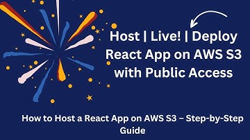 Host Your React App on AWS S3 and Make It Live! | Deploy React App on AWS S3 with Public Access