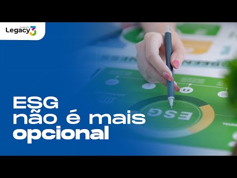 Descubra por que ignorar o ESG pode custar caro para sua empresa