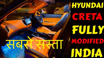 HYUNDAI CRETA BASE MODEL FULL MODIFIED | CRETA FULL INTERIOR | CRETA FULL MUSIC SYSTEM | Rahul Singh
