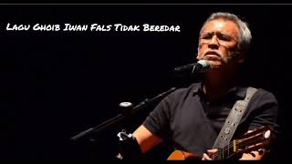 Lagu lagu goib Iwan fals