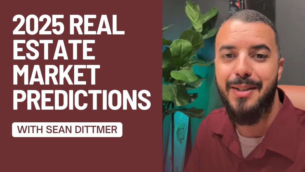 2025 REAL ESTATE MARKET PREDICTION FROM A REALTOR - YouTube