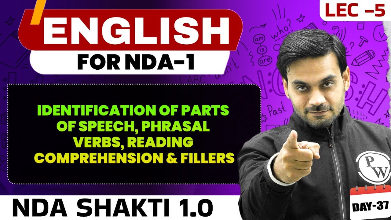 NDA English: Identification Of Parts Of Speech, Phrasal Verbs & Fillers ...