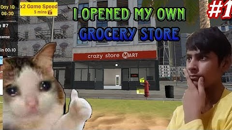 I opened my own grocery store | Supermarket Simulator Part 1 |
