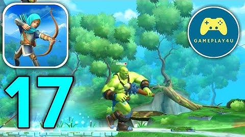 Tiny Archers - Gameplay Walkthrough Part 17 (iOS, Android) | Gameplay4u