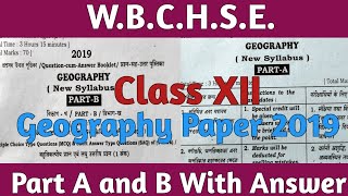 Wb Cl 12 Geography Paper 2019 With Answer Hs Geography Paper 2019 Cl 12 Geography Paper