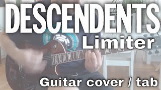 Descendents - Limiter [Hypercaffium Spazzinate #10] (Guitar cover / Guitar tab)