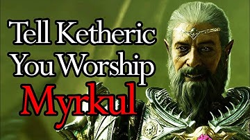 CUT CONTENT | Tell Ketheric Thorm You Worship Myrkul | Baldur