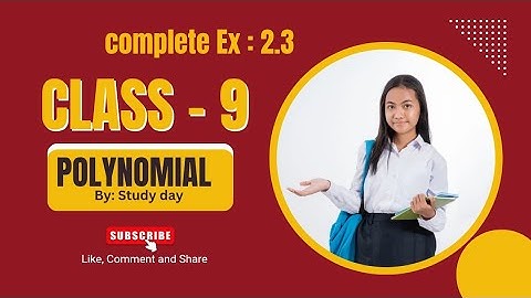 Maths chapter 2 polynomial Ex 2.3 class 9 