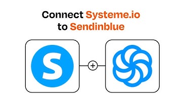 How to connect Systeme.io to Sendinblue - Easy Integration