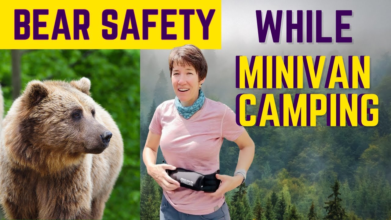 Rvs And Bears Safe Camping In Bear Country Be Bear Aware; Stay Safe