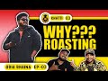 Why roasting    the urban odia khatti ft  odiabhaina