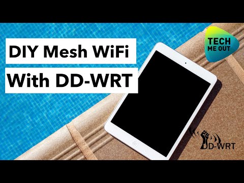 DIY Mesh WiFi With DD-WRT (Free and Open Source)