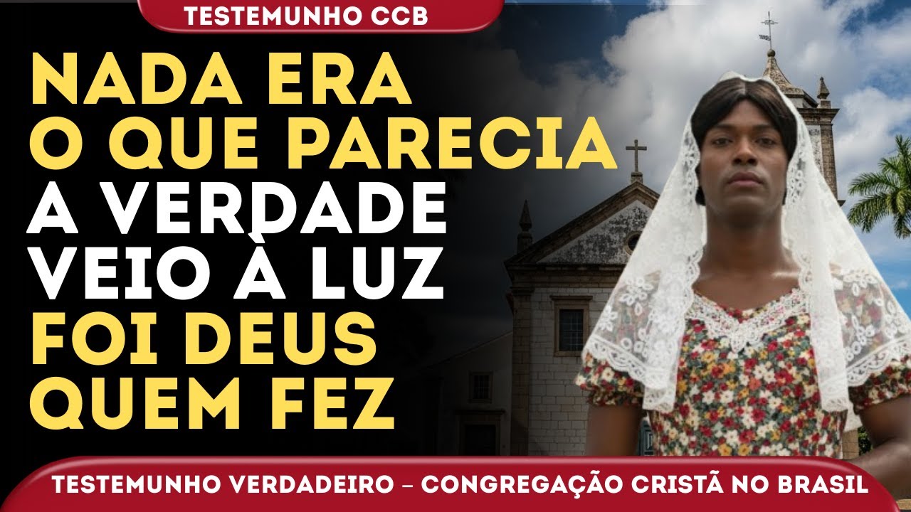 TESTEMUNHO CCB – DEUS ME MOSTROU EM SONHO O QUE ESTAVA OCULTO NO MEU CASAMENTO