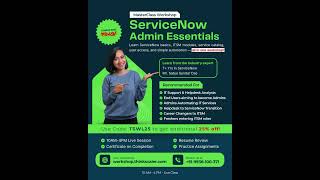 Masterclass Workshop: Become a ServiceNow Admin in Just 6 Hours!