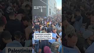 Palestinians scramble for aid after break in at UN warehouse in Gaza