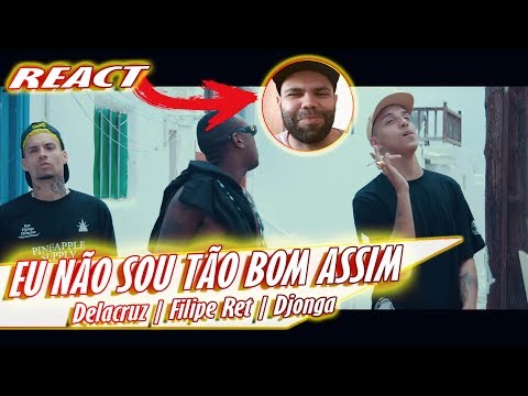 Eu não sou tão bom assim - Delacruz | Filipe Ret | Djonga (Prod. Malak) | REAGINDO E COMENTANDO