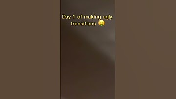 Day one of making ugly transitions 🐣