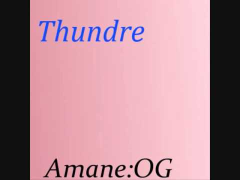 Amane:OG - Thundre