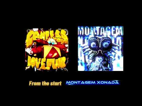 From The Start Or Montagem Xonada Phonk Music Edit 