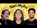 That's My Job with @Tanmay Bhat  and @Samay Raina | Episode 03
