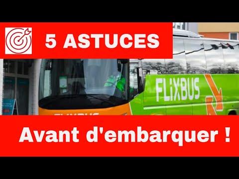 FLIXBUS - Quoi FAIRE avant d'embarquer ?