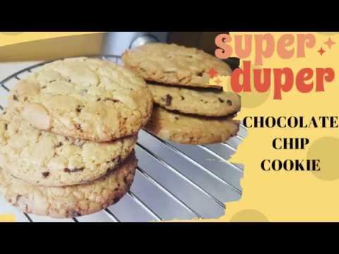 Super Dooper Chocolate Chip Cookies