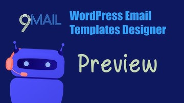 Preview 9MAIL - WordPress Email Template Designer