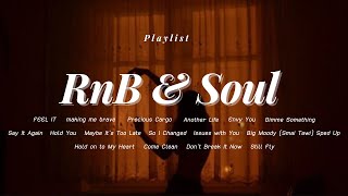 [Playlist] RnB & Soul 🎵 ~ BE CAREFUL WITH YOUR HEART