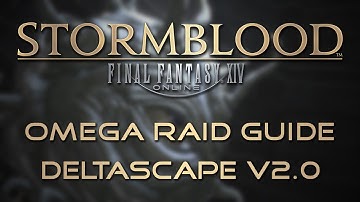 Omega Raid Guide: Deltascape V2.0
