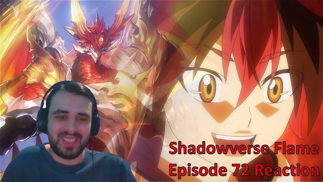 I'll Put All My Feelings Into This Draw  Shadowverse Flame Episode 73  Reaction 