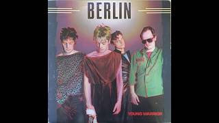 Berlin - My world is empty without you (1982)