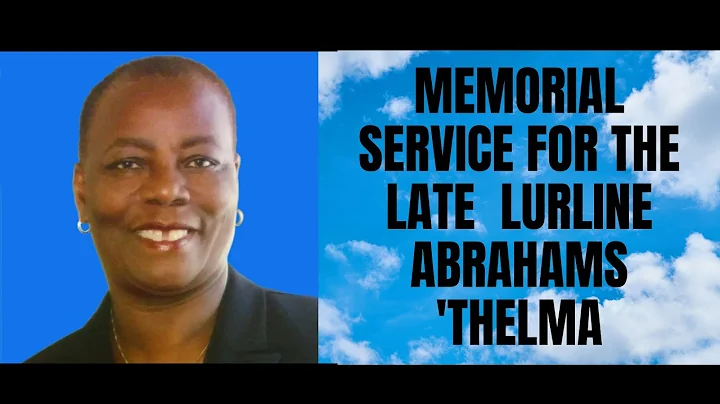 Memorial Service for the late Lurline Abrahams Thelma