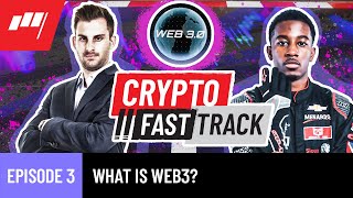 What Is Web3? - Crypto Fast Track - Ep. 3